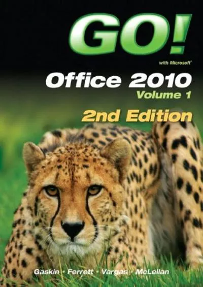 (BOOS)-GO with Office 2010 Volume 1 (2nd Edition)