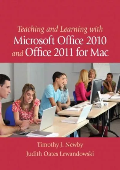 (BOOK)-Teaching and Learning with Microsoft Office 2010 and Office 2011 for Mac