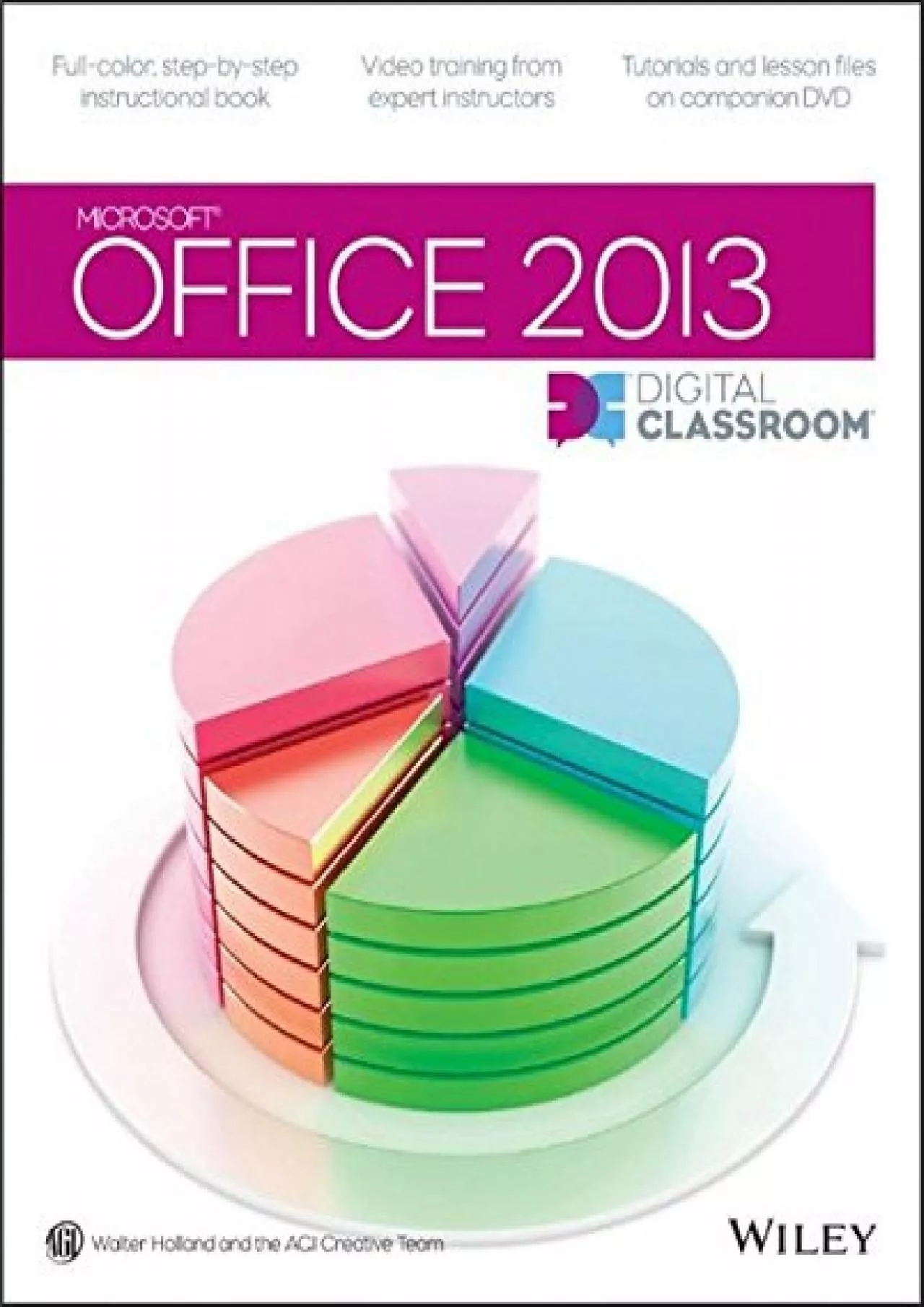 PDF-(BOOK)-Office 2013 Digital Classroom