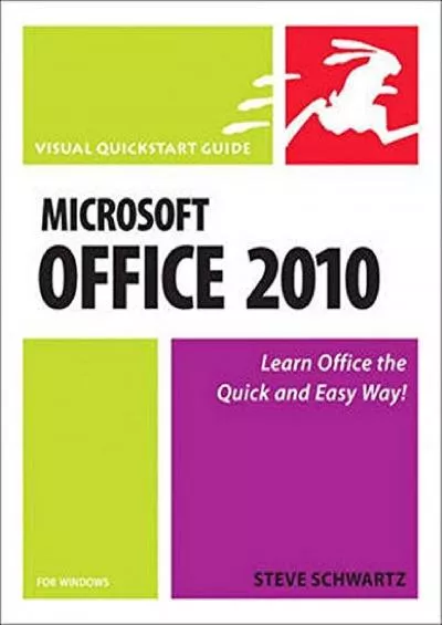 (BOOK)-Microsoft Office 2010 for Windows: Visual QuickStart Guide (Visual QuickStart Guides)