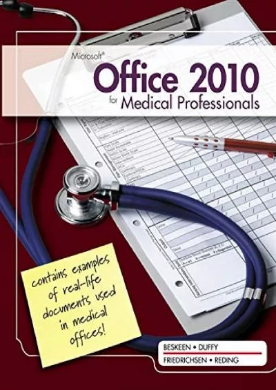 (READ)-Microsoft Office 2010 for Medical Professionals Illustrated (Illustrated Series: