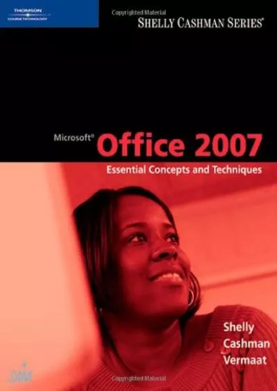 (EBOOK)-Microsoft Office 2007: Essential Concepts and Techniques (Available Titles Skills