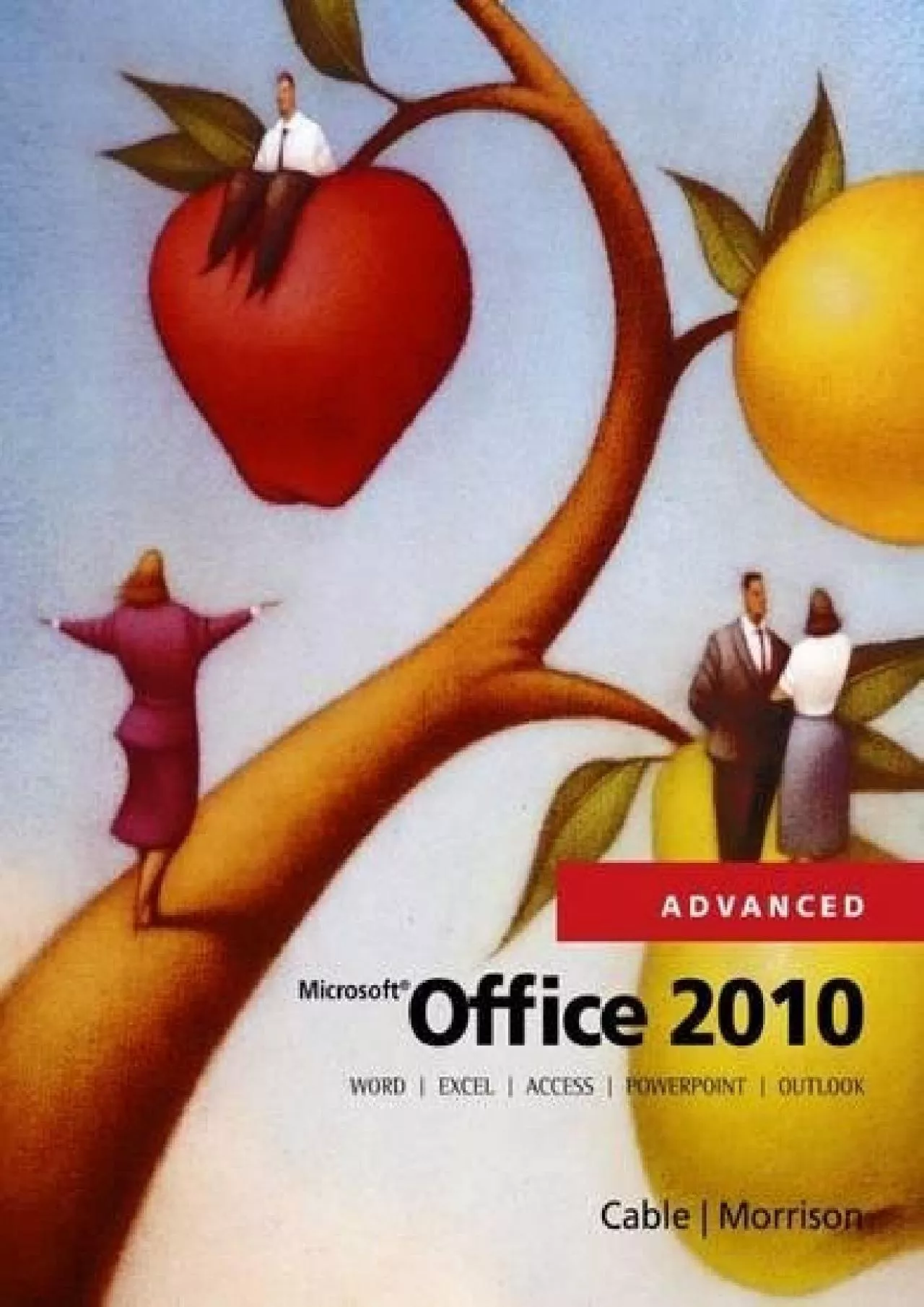 PDF-(DOWNLOAD)-Microsoft Office 2010, Advanced (SAM 2010 Compatible Products)