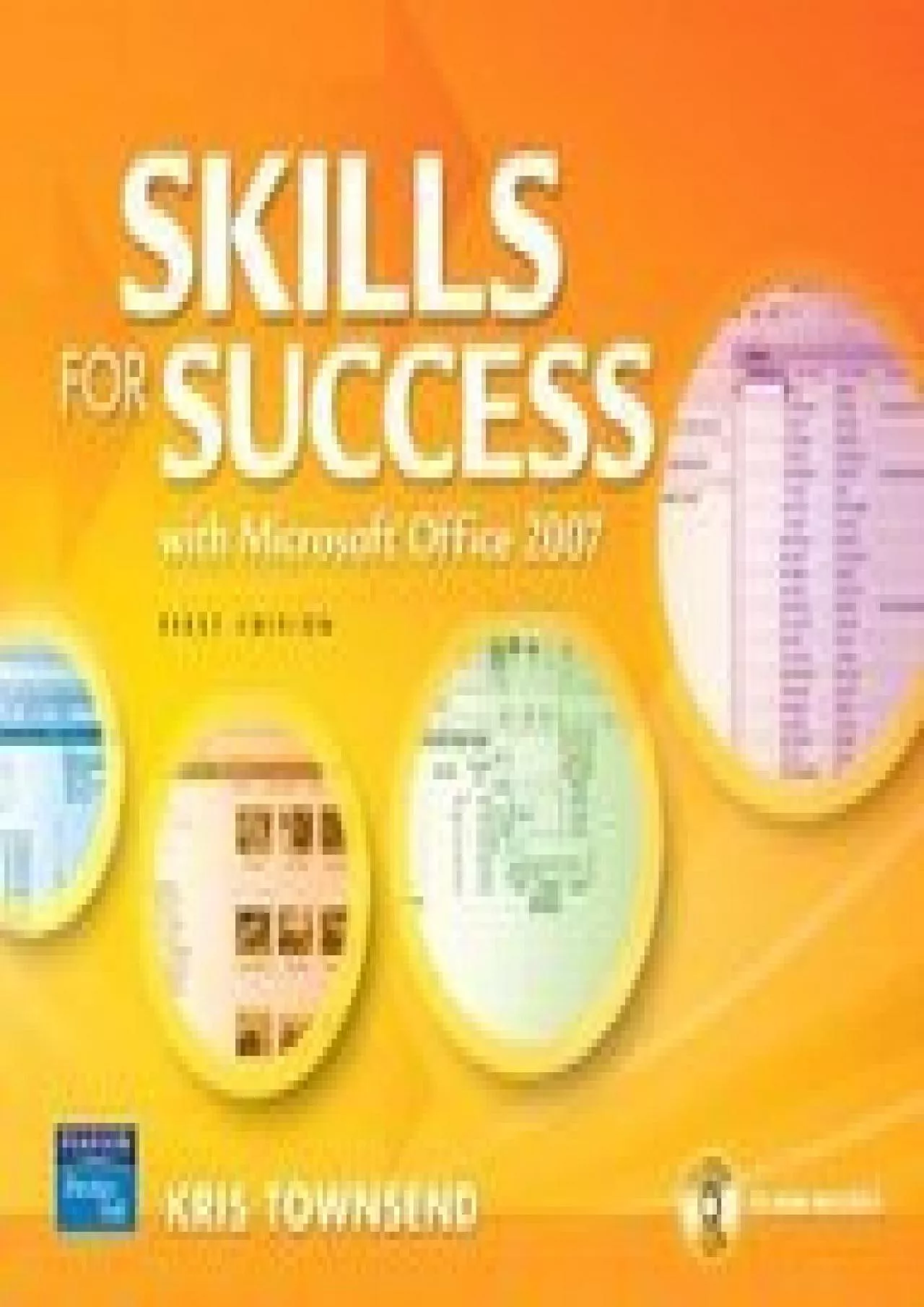 PDF-(READ)-Skills for Success Using Microsoft Office 2007 [With CDROM]