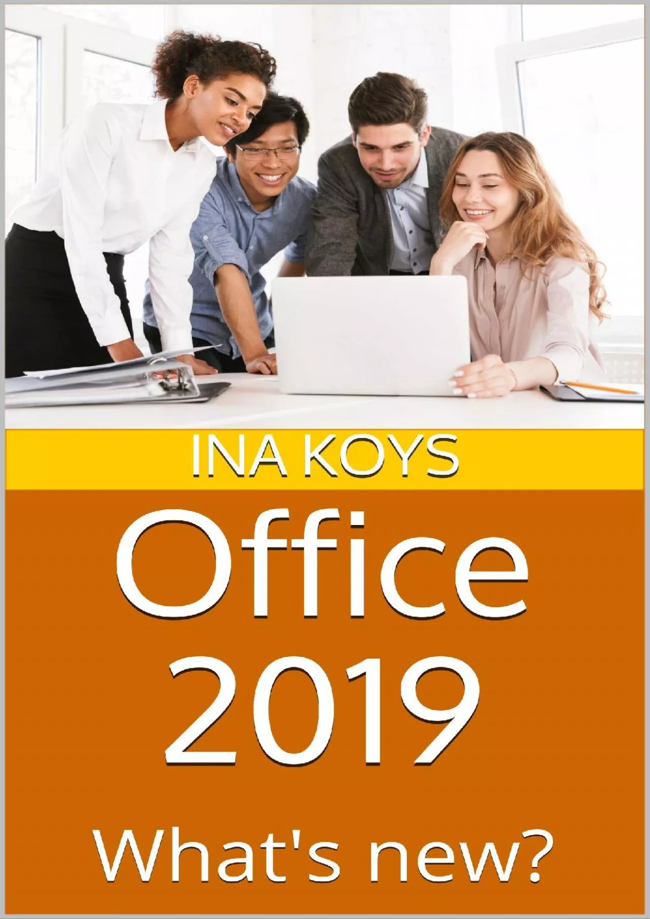 PDF-(EBOOK)-Office 2019: What\'s new? (Short Spicy)