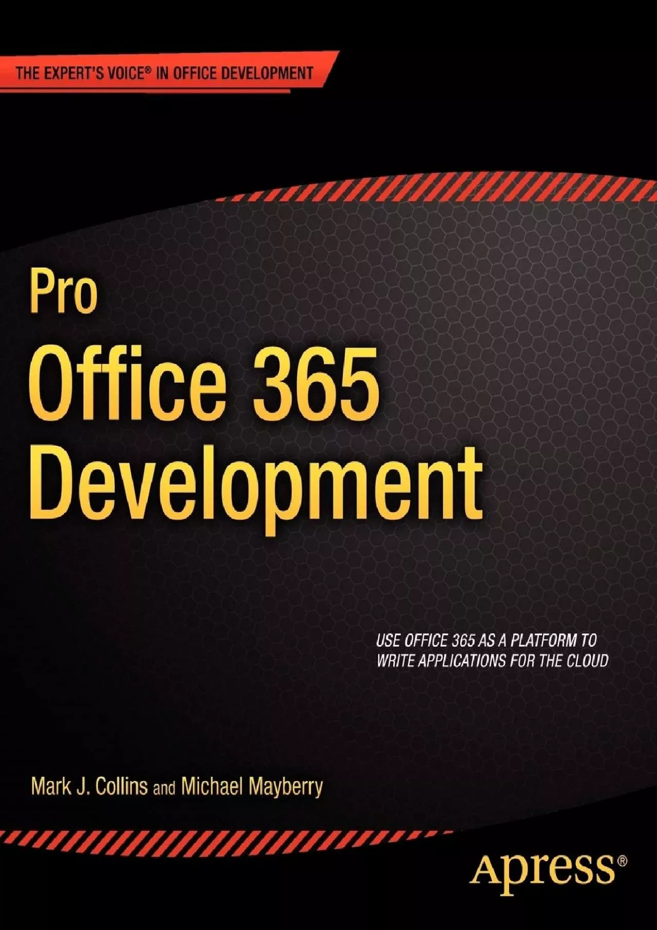 PDF-(READ)-Pro Office 365 Development (Expert\'s Voice in Office Development)