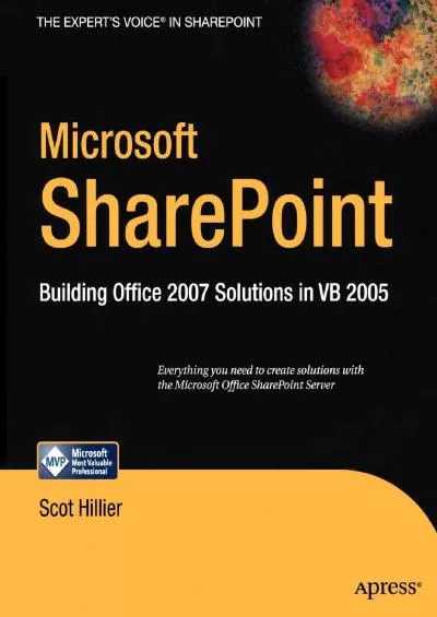 (DOWNLOAD)-Microsoft SharePoint: Building Office 2007 Solutions in VB 2005 (Expert\'s Voice in Sharepoint)