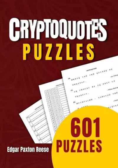 (BOOK)-Cryptoquotes Puzzles: 601 Funny, Motivational, and Thought-provoking Cryptoquip Puzzle Book to Improve Your Brain and Sharpen Your Mind