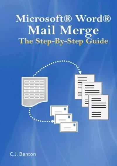 (BOOK)-Microsoft Word Mail Merge The Step-By-Step Guide