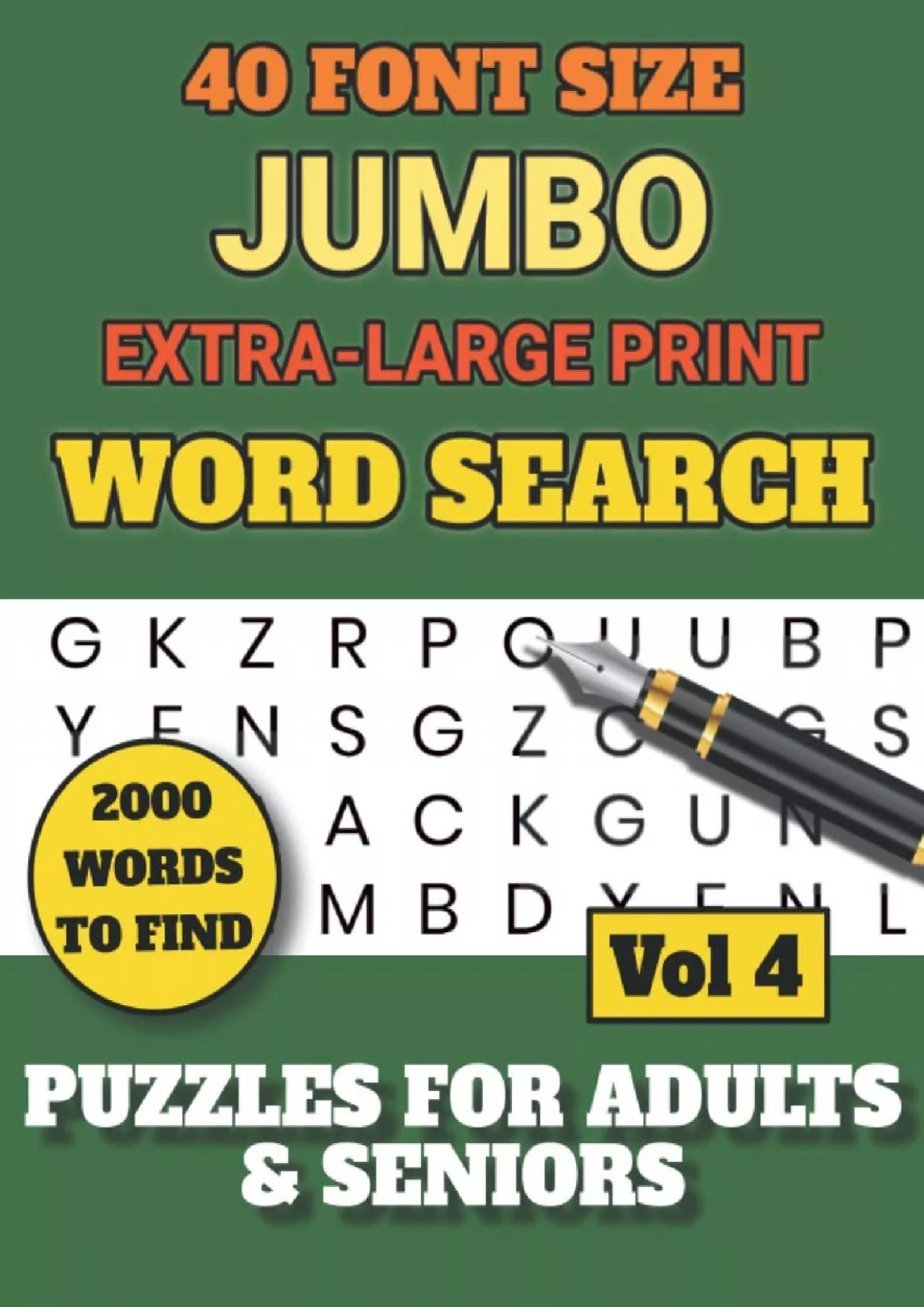 PDF-(EBOOK)-Jumbo Extra-Large Word Search Puzzles for Adults and Seniors Vol.4: A 40 Font