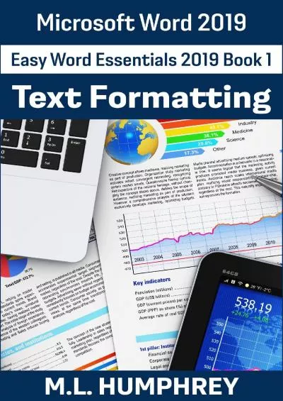 (BOOS)-Word 2019 Text Formatting (Easy Word Essentials 2019)