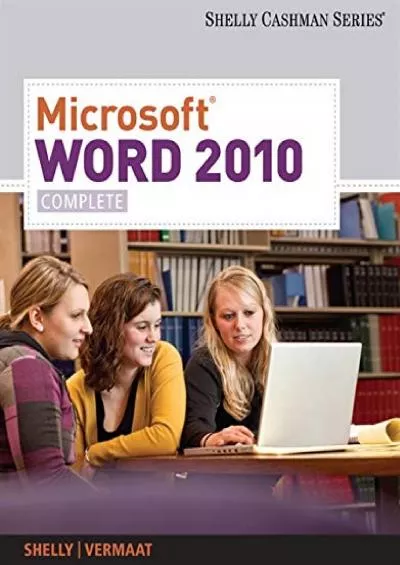 (BOOK)-Microsoft Word 2010: Complete (SAM 2010 Compatible Products)