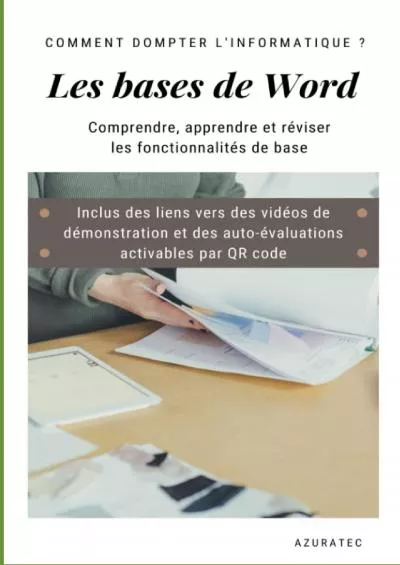 (READ)-Les bases de Word: Comprendre, apprendre et réviser les fonctionnalités de Word