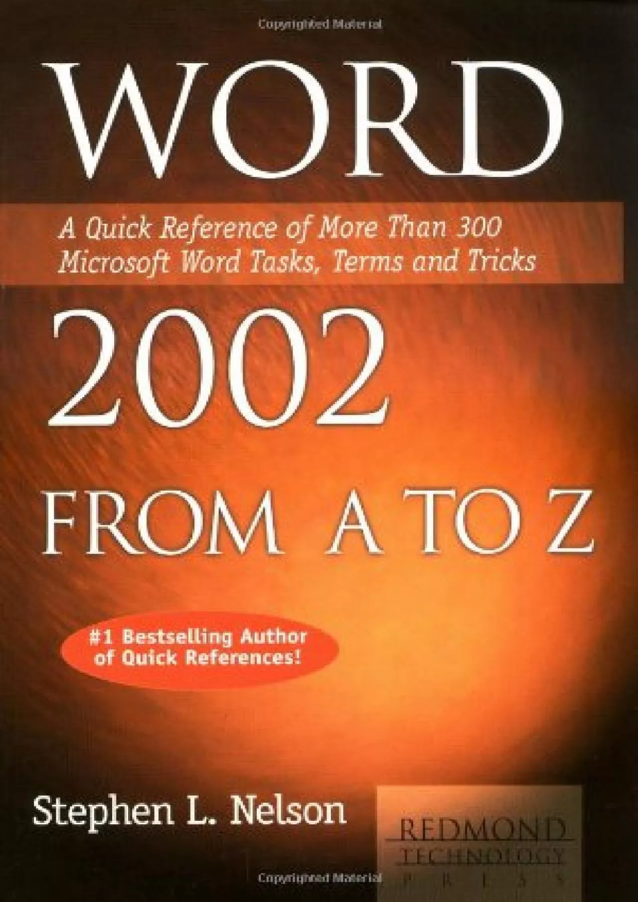 (EBOOK)-Word 2002 from A to Z: A Quick Reference of More Than 200 Microsoft Word Tasks,