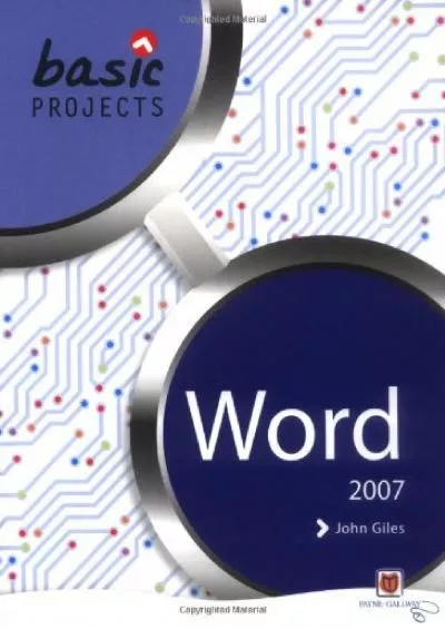 (READ)-Basic Projects in Word 2007 (Basic Projects)