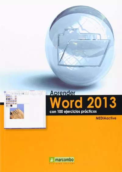 (READ)-Aprender Word 2013 con 100 ejercicios prácticos (Spanish Edition)