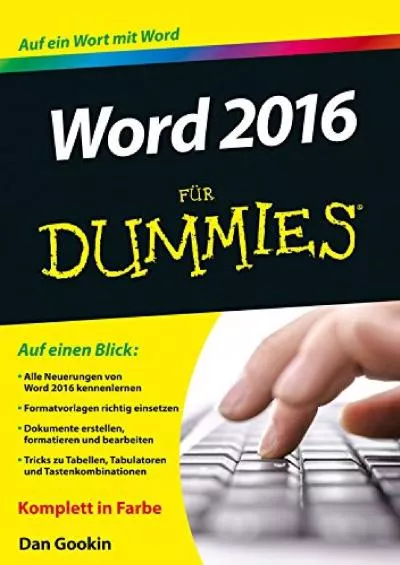 (EBOOK)-Word 2016 fur Dummies (Fur Dummies) [German]