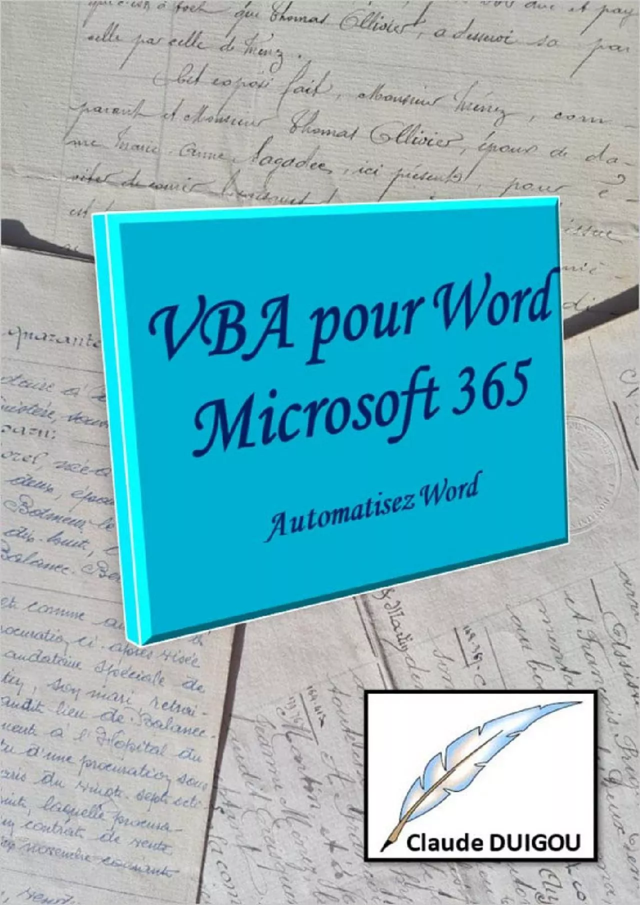 PDF-(READ)-VBA pour Word Microsoft 365: Automatisez Word (French Edition)