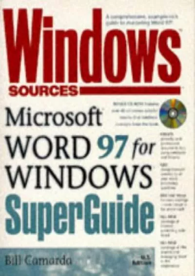 (READ)-Windows Sources Microsoft Word 97 for Windows Superguide