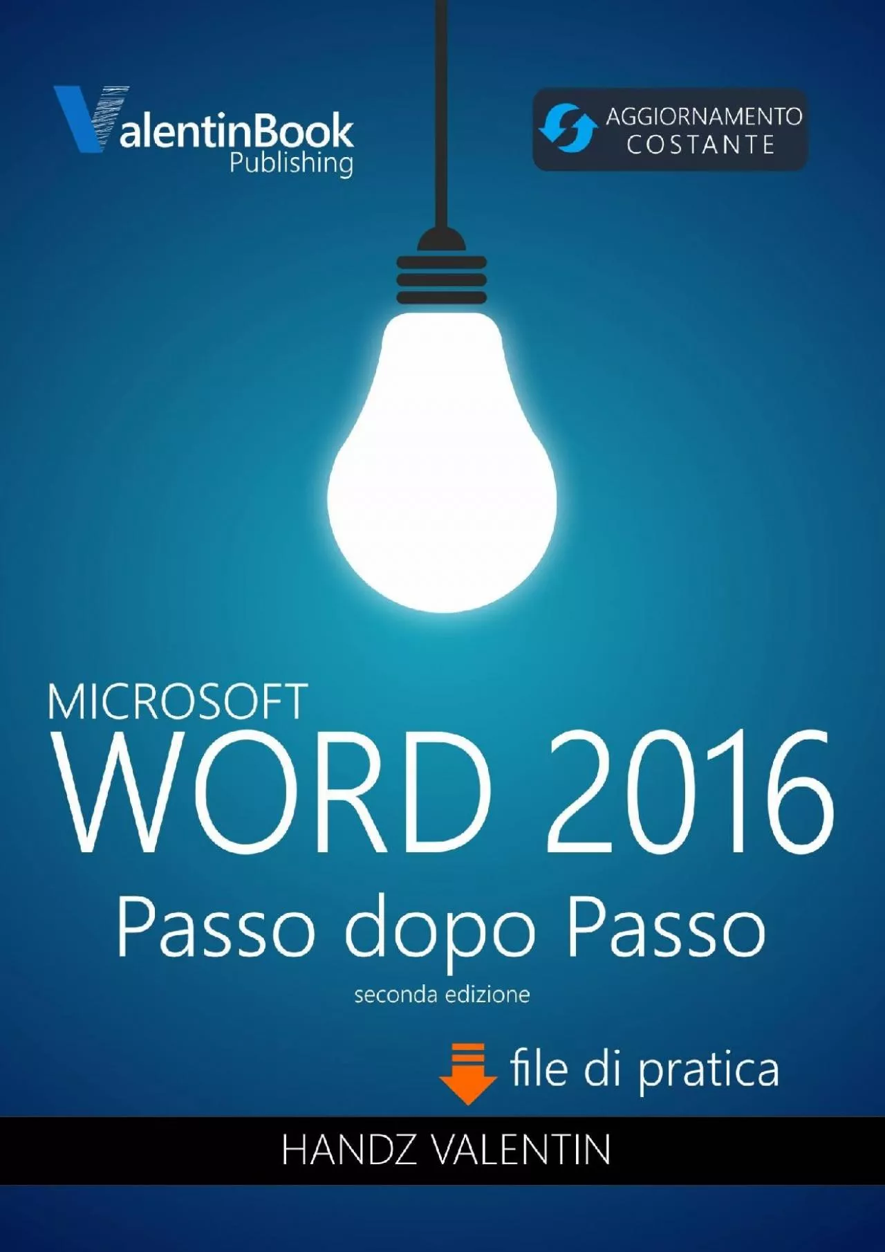 (DOWNLOAD)-Word 2016 Passo Dopo Passo (Italian Edition)