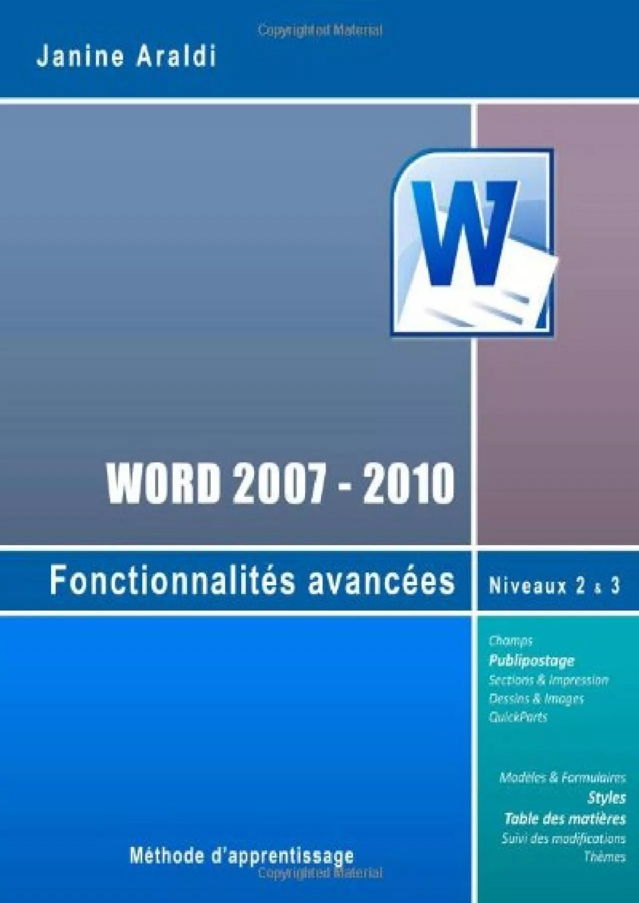 PDF-(EBOOK)-Word 2007 - 2010: Niveaux Maîtrise et Avancé (French Edition)