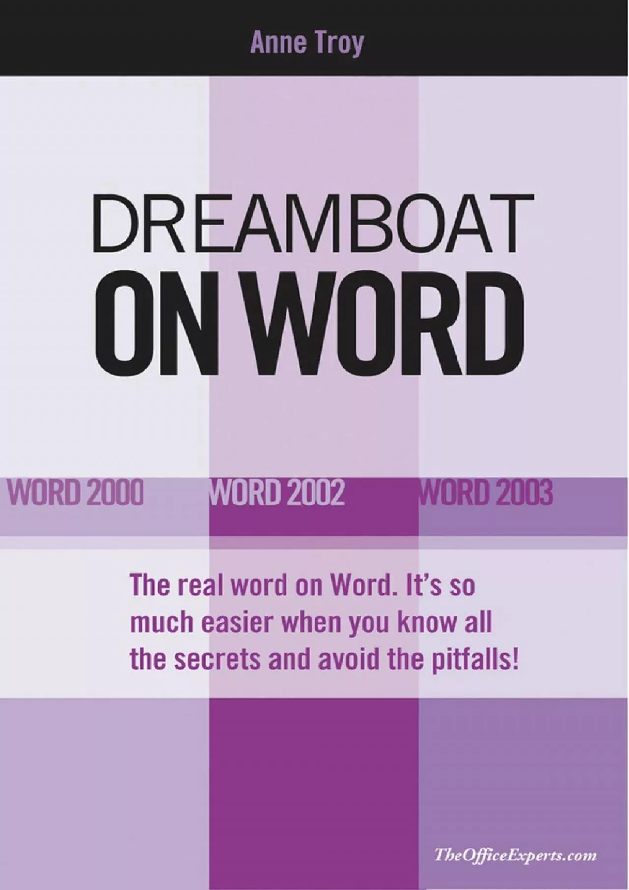 (BOOK)-Dreamboat on Word: Word 2000, Word 2002, Word 2003 (On Office series)