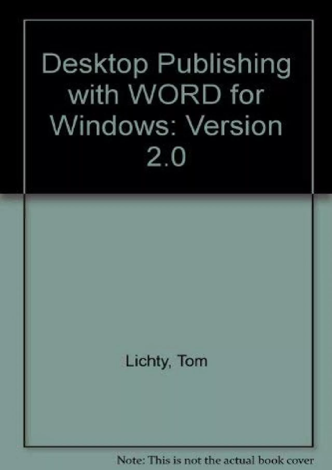 (BOOK)-Desktop Publishing with Word for Windows for Version 2