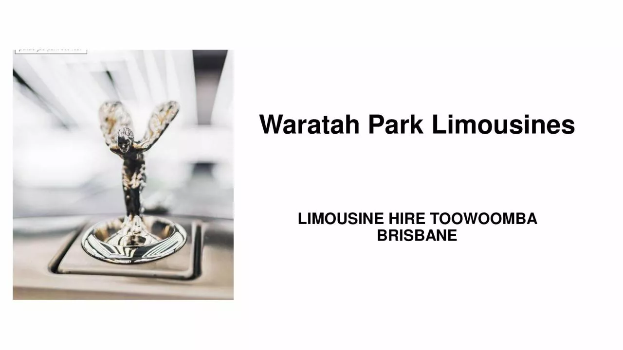Experienced limousines hire toowoomba | Waratah Park Limousines