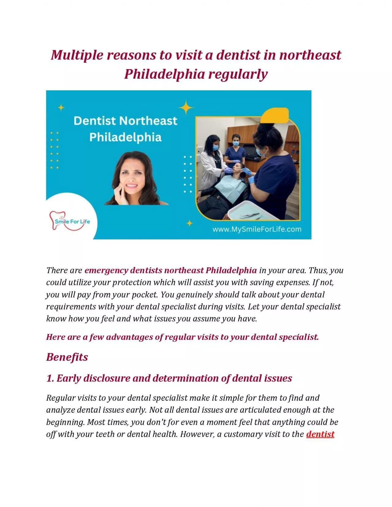Multiple reasons to visit a dentist in northeast Philadelphia regularly