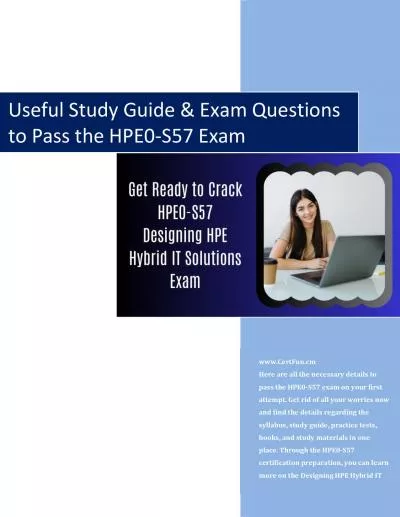 Useful Study Guide & Exam Questions to Pass the HPE0-S57 Exam