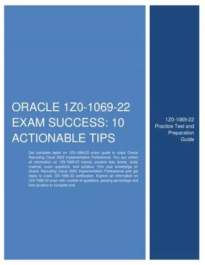 Oracle 1Z0-1069-22 Exam Success: 10 Actionable Tips