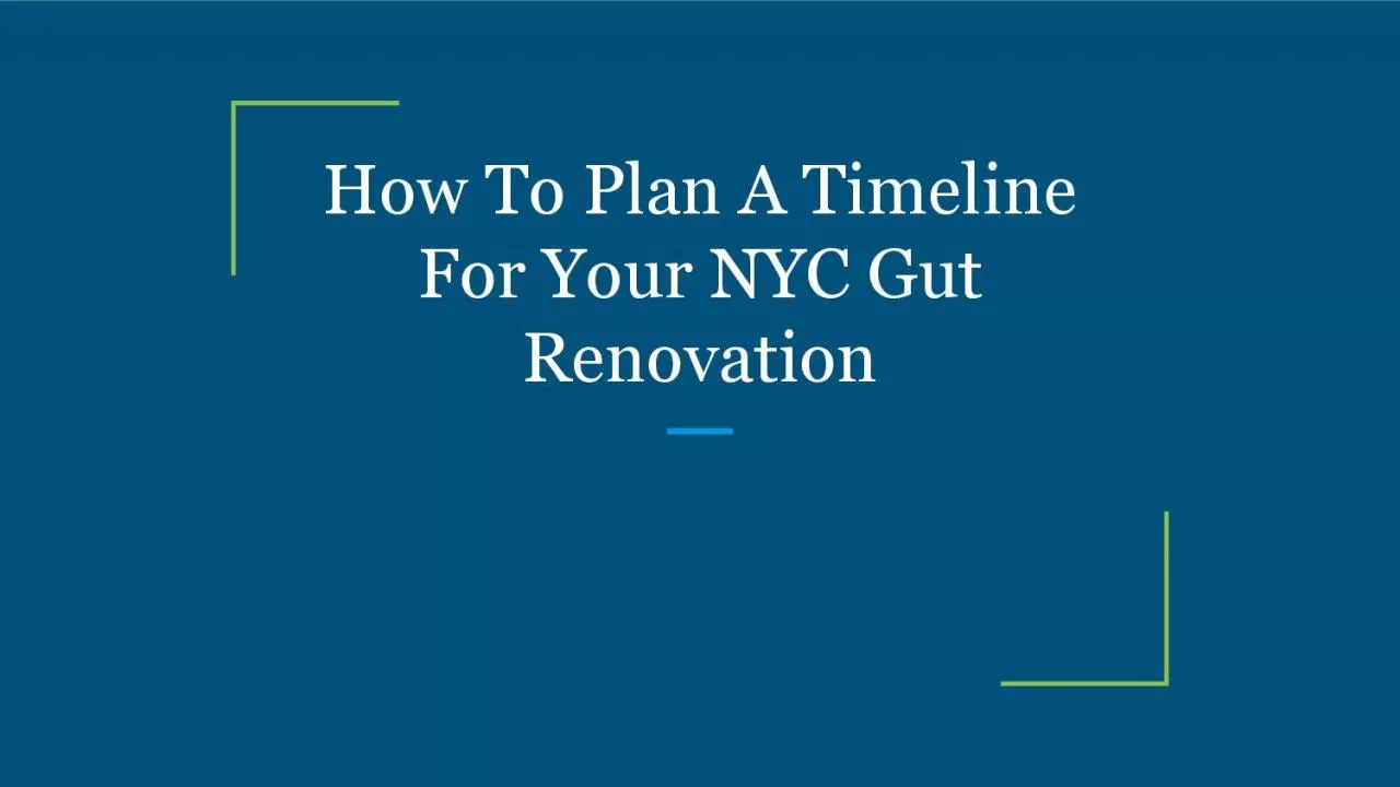 PDF-How To Plan A Timeline For Your NYC Gut Renovation