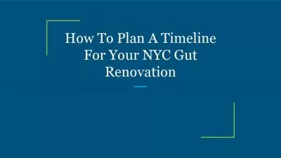 How To Plan A Timeline For Your NYC Gut Renovation