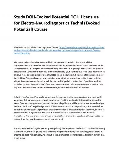 Study DOH-Evoked Potential DOH Licensure for Electro-Neurodiagnostics Technl (Evoked Potential) Practice Course