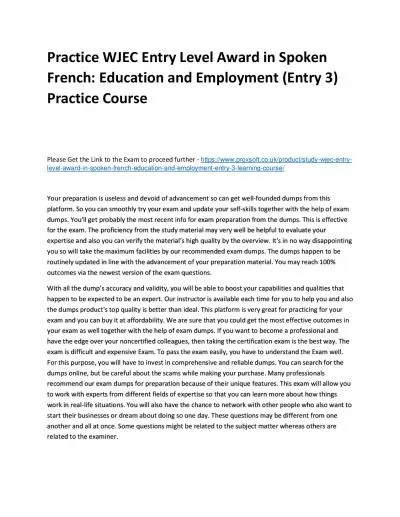 Practice WJEC Entry Level Award in Spoken French: Education and Employment (Entry 3) Practice Course