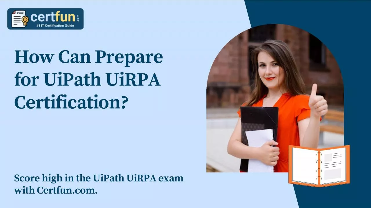 PDF-How Can Prepare for UiPath UiRPA Certification?