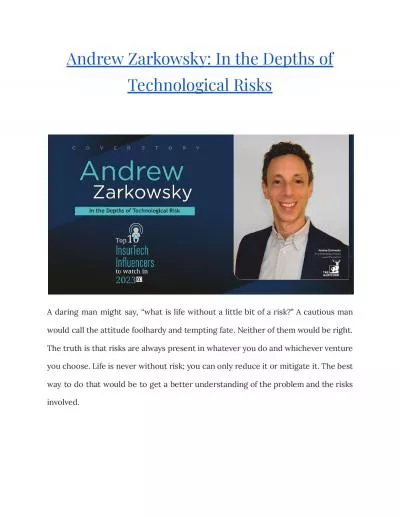 Andrew Zarkowsky: In the Depths of Technological Risks