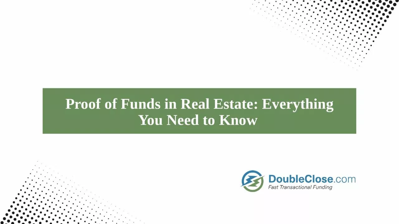 What Is a Proof of Funds Letter in Real Estate? | DoubleClose.com