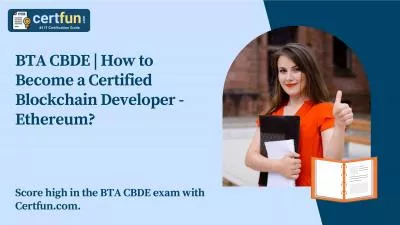 BTA CBDE | How to Become a Certified Blockchain Developer - Ethereum?