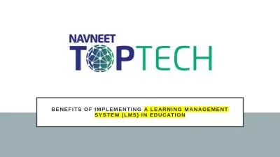 Benefits of Implementing a Learning Management System (LMS) in Education