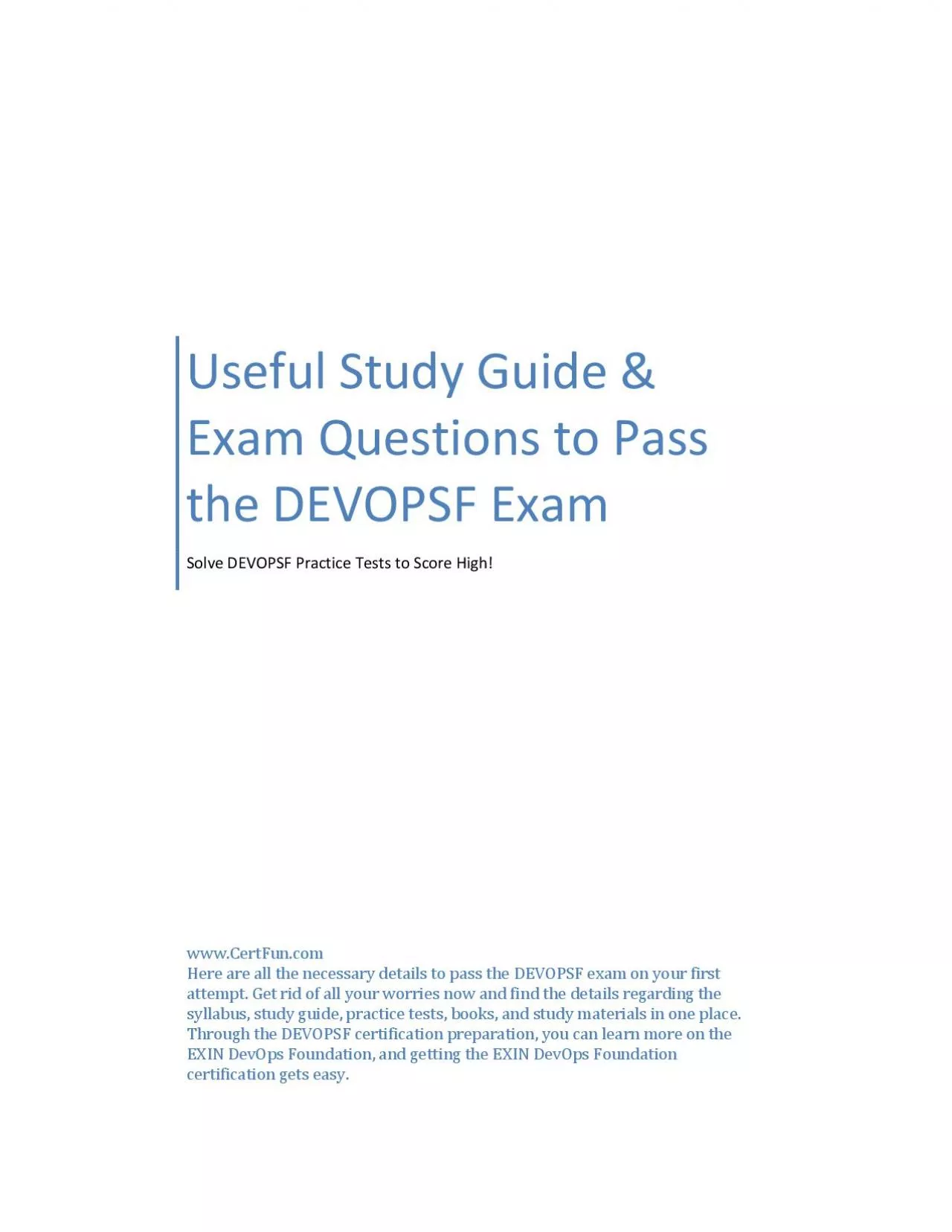 PDF-Useful Study Guide & Exam Questions to Pass the DEVOPSF Exam