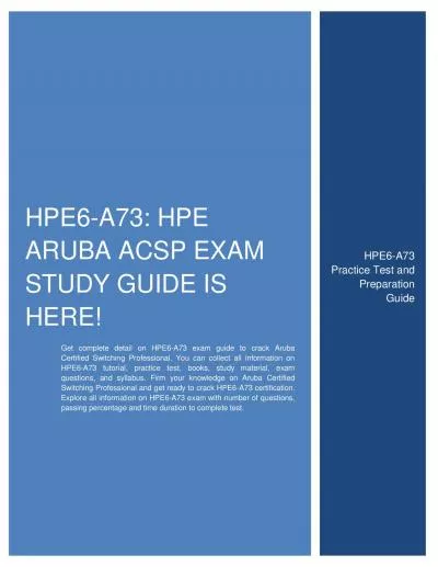 HPE6-A73: HPE Aruba ACSP exam Study Guide Is Here!