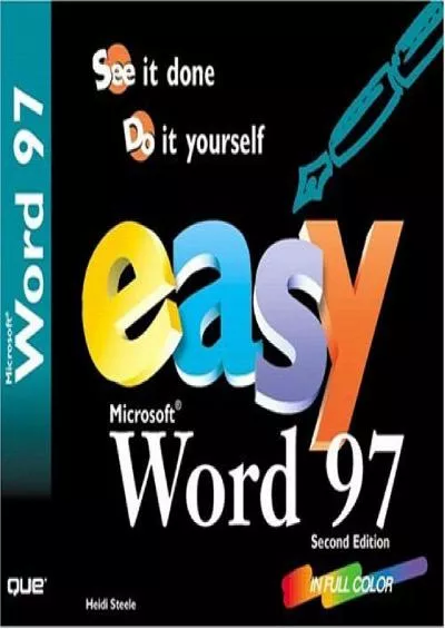 (BOOS)-Easy Word 97: See It Done Do It Yourself (Que\'s Easy Series)