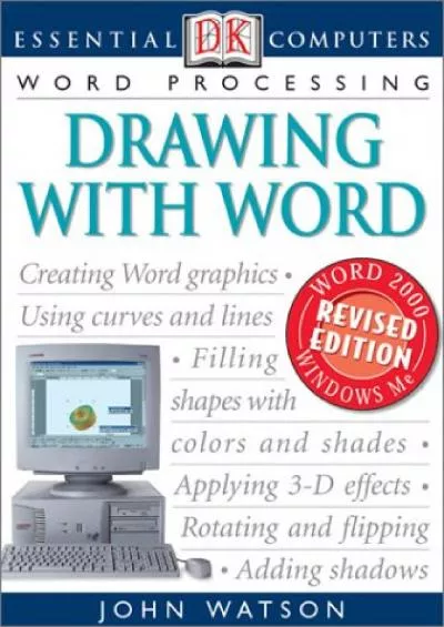 (BOOK)-Essential Computers: Drawing with Word (Essential Computers Series)