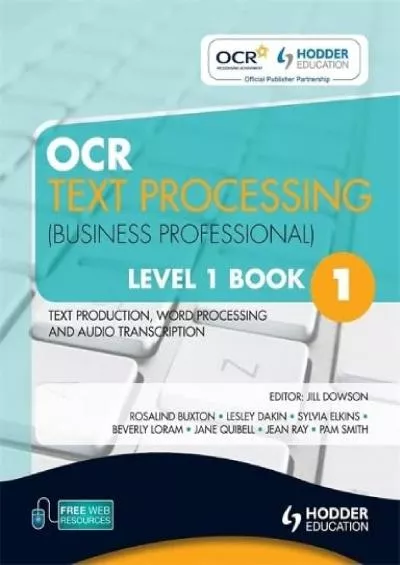 (BOOS)-OCR Text Processing (Business Professional) Level 1 Book 1 Text Production, Word