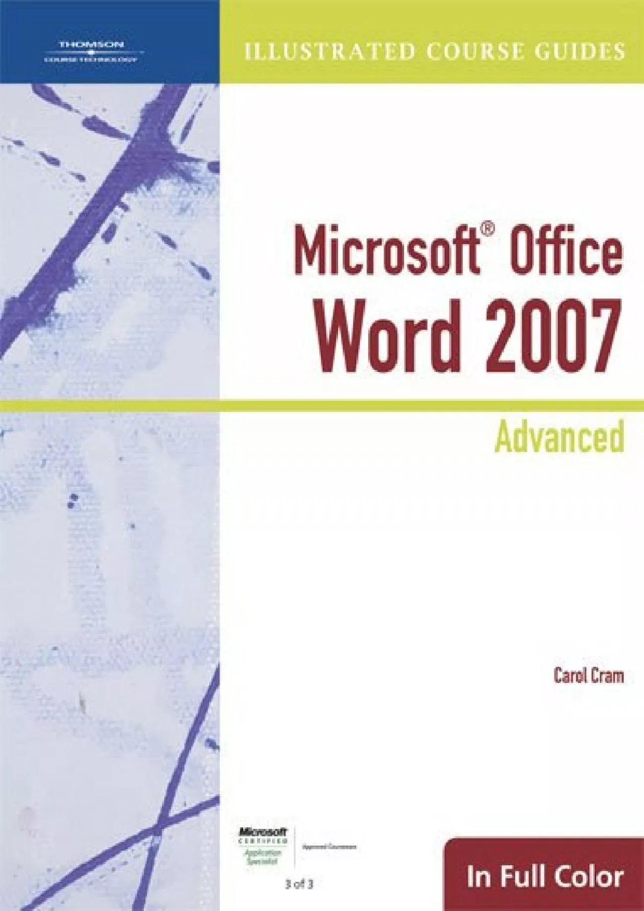 (BOOS)-Illustrated Course Guide: Microsoft Office Word 2007 Advanced (Available Titles