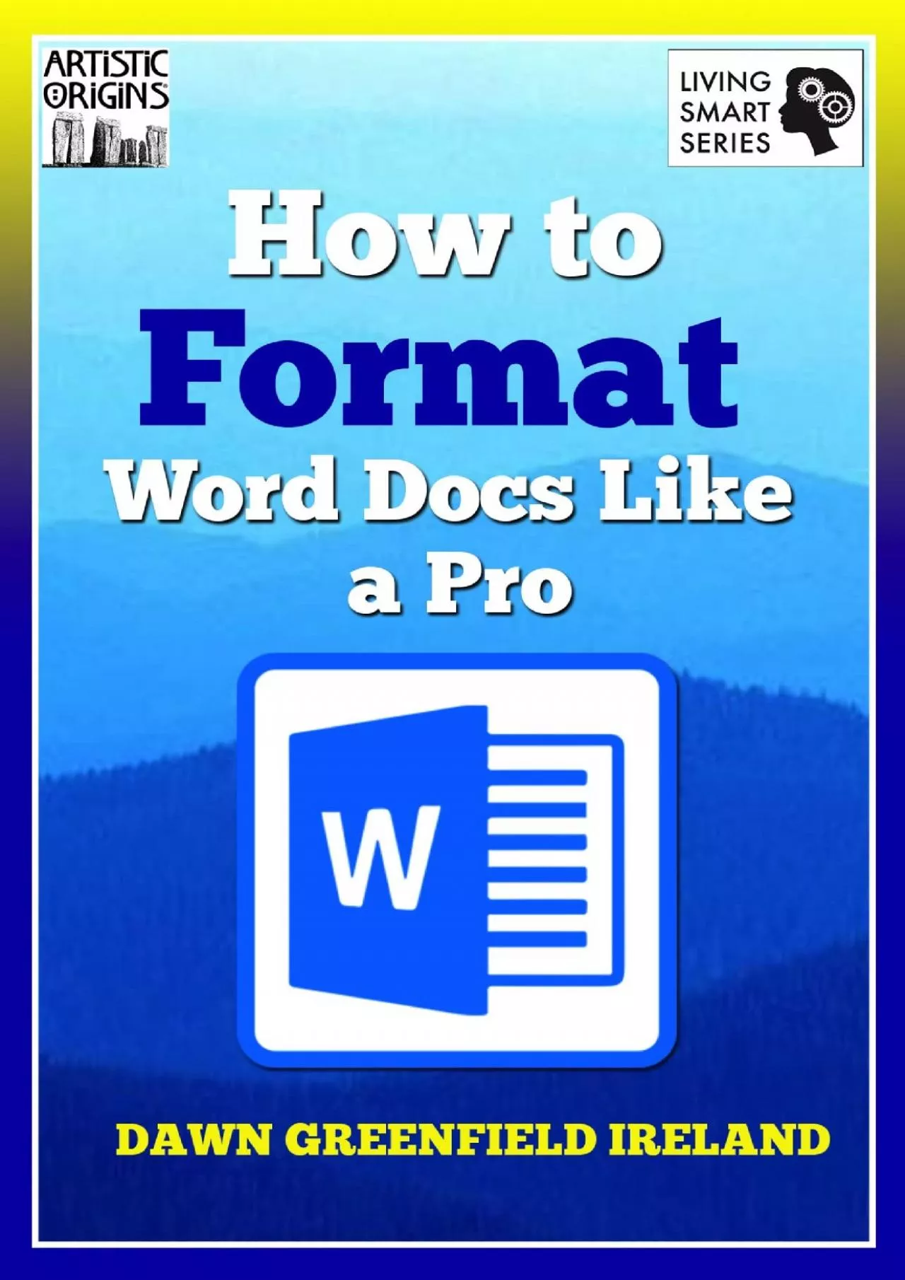 PDF-(DOWNLOAD)-How to Format Word Docs Like A Pro