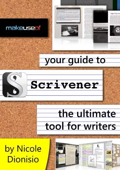 (BOOS)-Your Guide To Scrivener: The Ultimate Tool For Writers