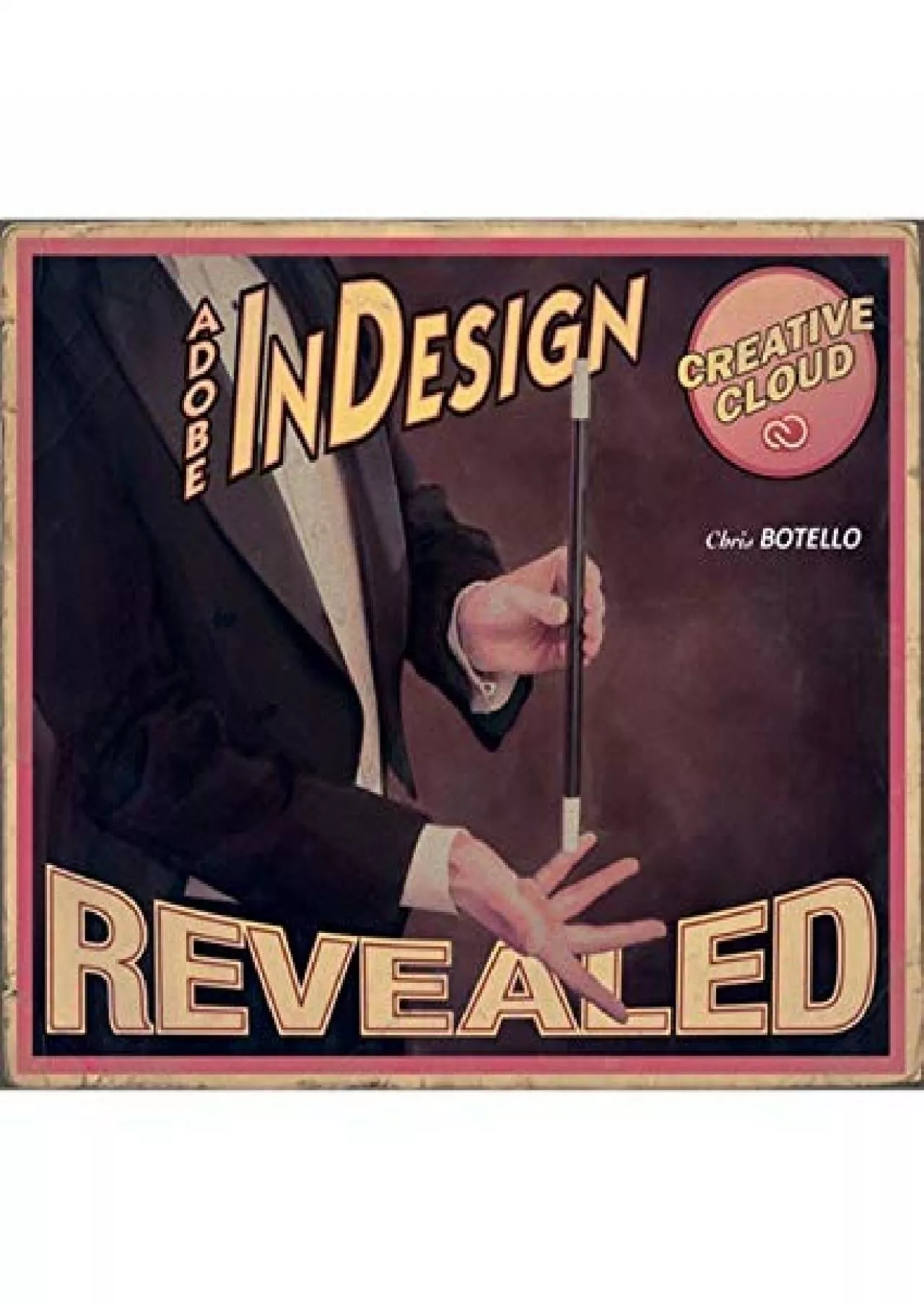 PDF-(READ)-Adobe InDesign Creative Cloud Revealed