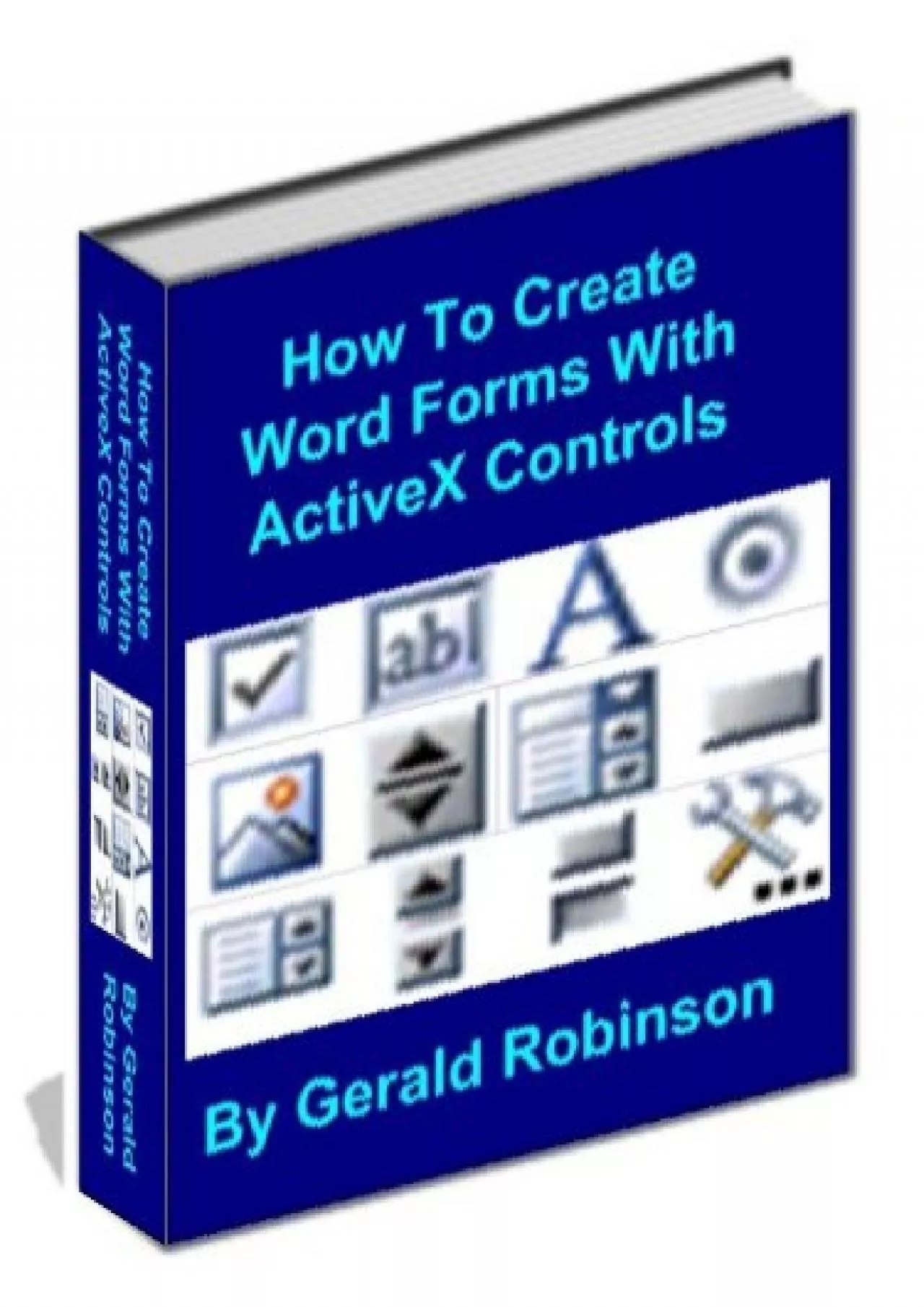 PDF-(READ)-How To Create Word Forms With ActiveX Controls (How To Create Forms In Word Excel